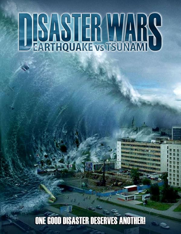 دانلود فیلم جنگ فاجعه: زلزله در برابر سونامی | Disaster Wars: Earthquake vs. Tsunami