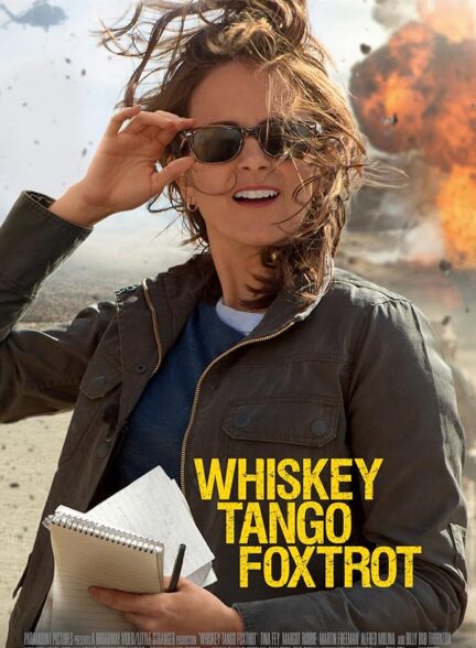 دانلود فیلم ویسکی تانگو فاکستروت | Whiskey Tango Foxtrot