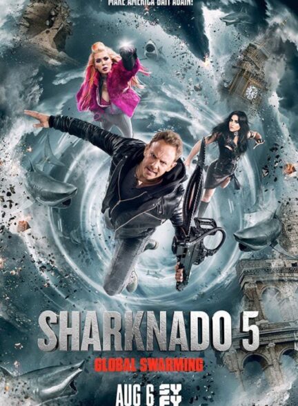 دانلود فیلم شارکنادو 5: ازدحام جهانی | Sharknado 5: Global Swarming