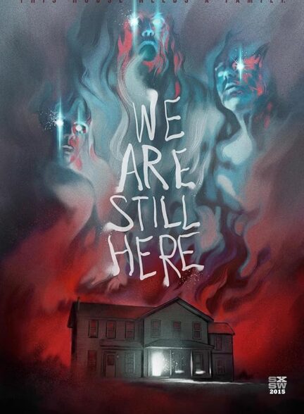 دانلود فیلم ما هنوز اینجا هستیم | We Are Still Here