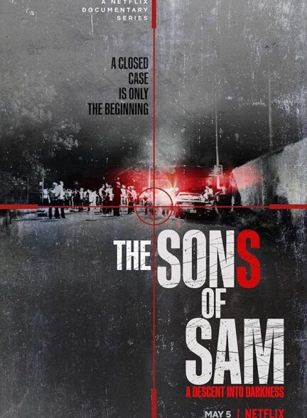 دانلود سریال مستند پسران سم | The Sons of Sam: A Descent into Darkness