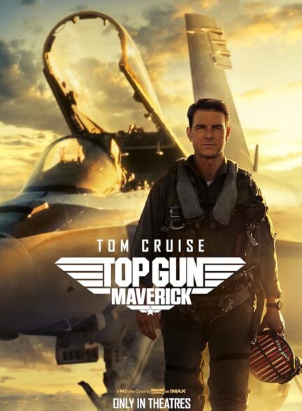 دانلود فیلم Top Gun: Maverick 2022 – تاپ گان: ماوریک