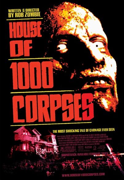 دانلود فیلم خانه 1000 جسد | House of 1000 Corpses