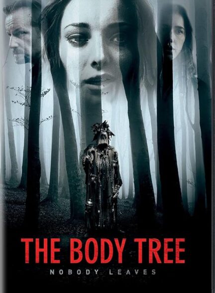 دانلود فیلم درخت بدن | The Body Tree