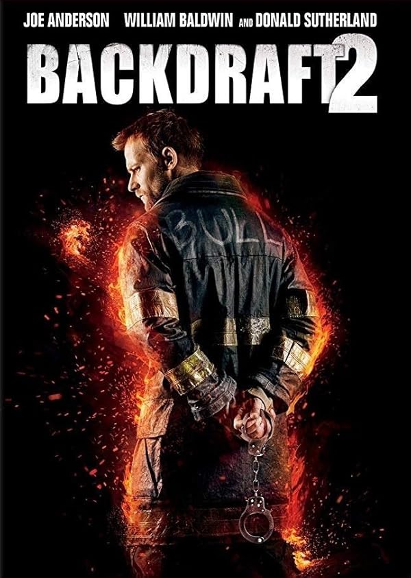 دانلود فیلم بازافروختگی 2 | 2019 Backdraft 2