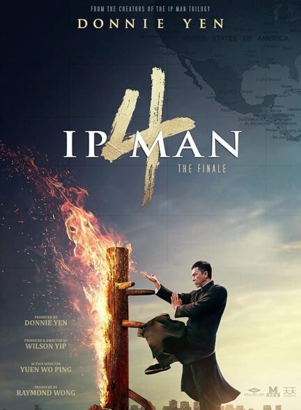 دانلود فیلم ایپ من 4 | 2019 Ip Man 4: The Finale