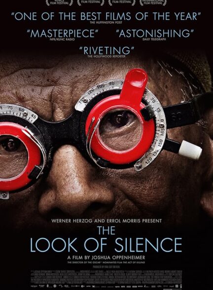 دانلود فیلم نگاه سکوت | The Look of Silence