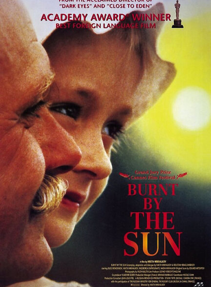 دانلود فیلم سوخته توسط خورشید | Burnt by the Sun