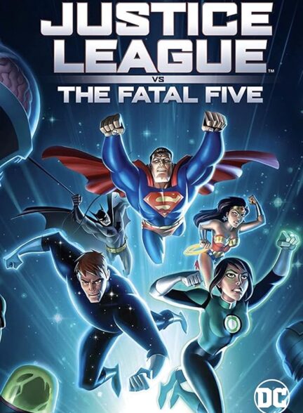 دانلود فیلم Justice League vs the Fatal Five