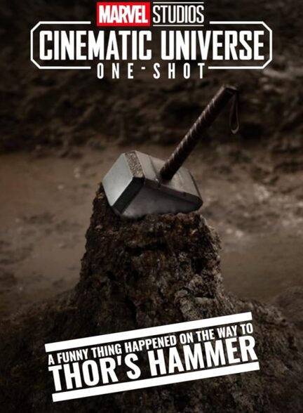 دانلود فیلم Marvel One-Shot: A Funny Thing Happened on the Way to Thor’s Hammer