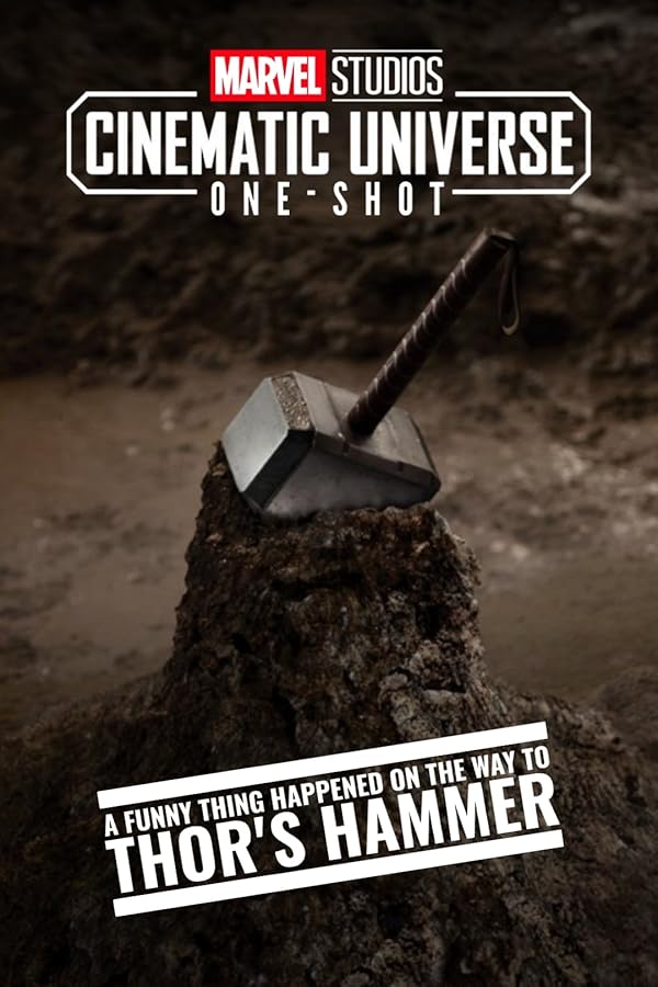 دانلود فیلم Marvel One-Shot: A Funny Thing Happened on the Way to Thor’s Hammer