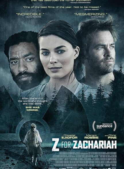 دانلود فیلم زد برای زکریا | Z for Zachariah