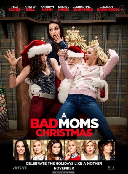 دانلود فیلم کریسمس مادران بد | 2017 A Bad Moms Christmas