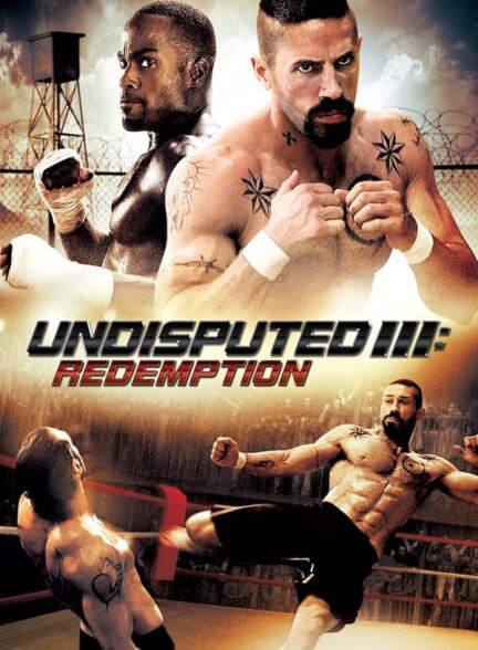 دانلود فیلم شکست ناپذیر ۳ | 2010 Undisputed 3: Redemption