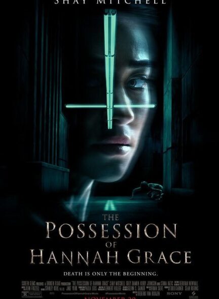 دانلود فیلم مالکیت هانا گریس  | The Possession of Hannah Grace