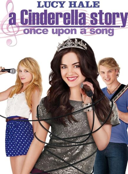 دانلود فیلم یک داستان سیندرلایی | 2011 A Cinderella Story: Once Upon a Song