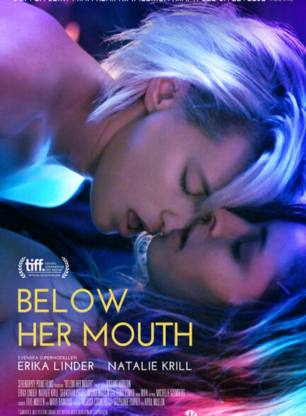 دانلود فیلم زیر دهانش | Below Her Mouth