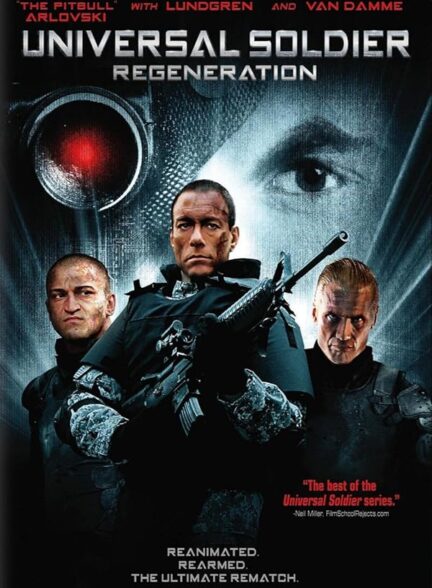 دانلود فیلم سرباز جهانی: بازسازی | Universal Soldier: Regeneration 2010