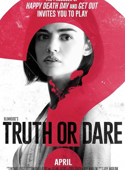 دانلود فیلم حقیقت یا جرات | Truth or Dare