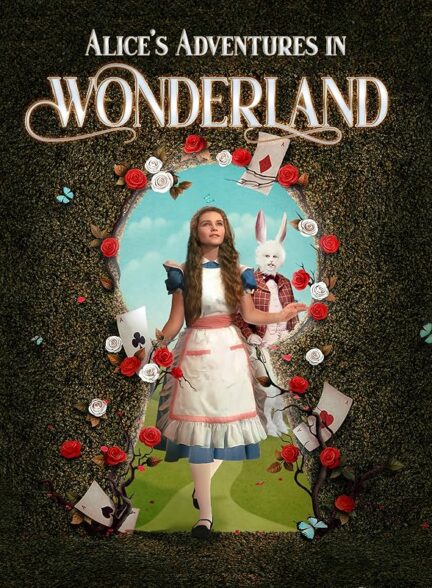 دانلود فیلم ماجراهای آلیس در سرزمین عجایب | Alice’s Adventures in Wonderland