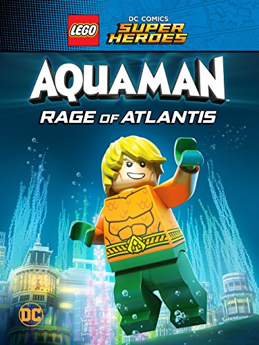 دانلود فیلم خشم آتلانتیس | LEGO DC Comics Super Heroes: Aquaman – Rage of Atlantis 2018