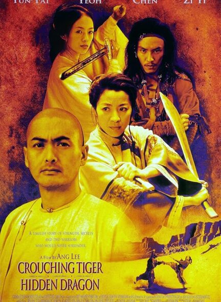 دانلود فیلم ببر خیزان اژدهای پنهان | 2000 Crouching Tiger, Hidden Dragon