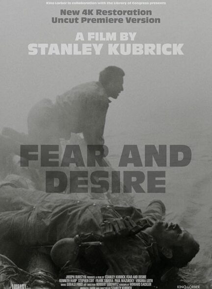 دانلود فیلم ترس و آرزو | Fear and Desire 1953