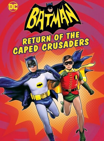 دانلود فیلم بازگشت صلیبی های کیپد | Batman: Return of the Caped Crusaders