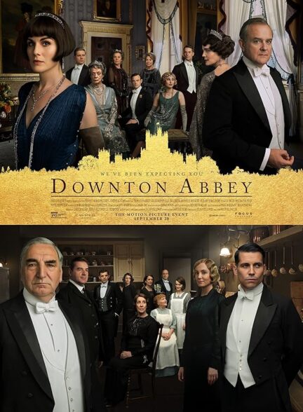 دانلود فیلم دانتون ابی | 2019 Downton Abbey