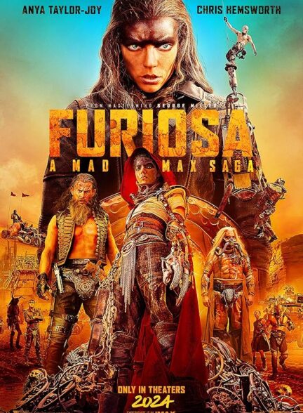 دانلود فیلم مدمکس فیوریوسا  | 2024 Furiosa: A Mad Max Saga