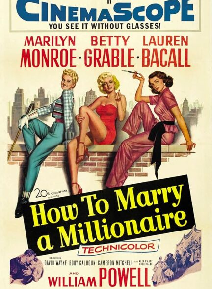 دانلود فیلم چگونه با یک میلیونر ازدواج کنیم | How to Marry a Millionaire 1953