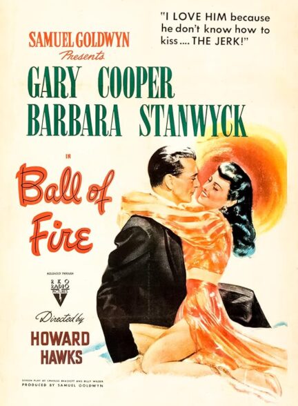 دانلود فیلم توپ آتش | Ball of Fire 1942