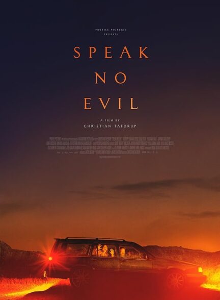 دانلود فیلم بد حرف نزن | 2022 Speak No Evil