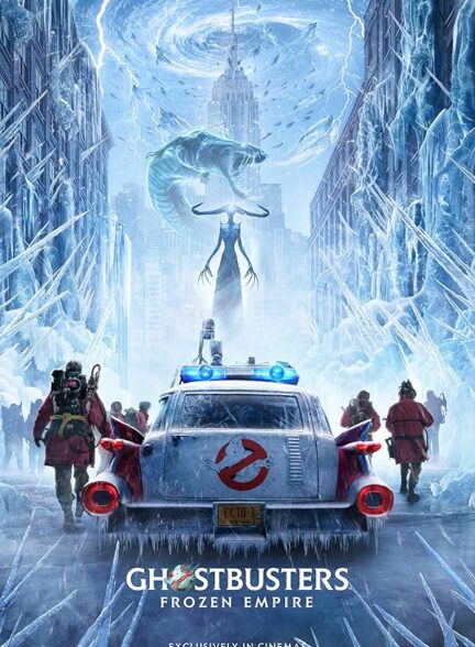 دانلود فیلم شکارچیان ارواح: امپراتوری یخ زده | 2024 Ghostbusters: Frozen Empire