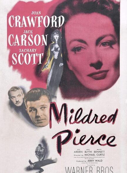 دانلود فیلم میلدرد پیرس | Mildred Pierce 1945