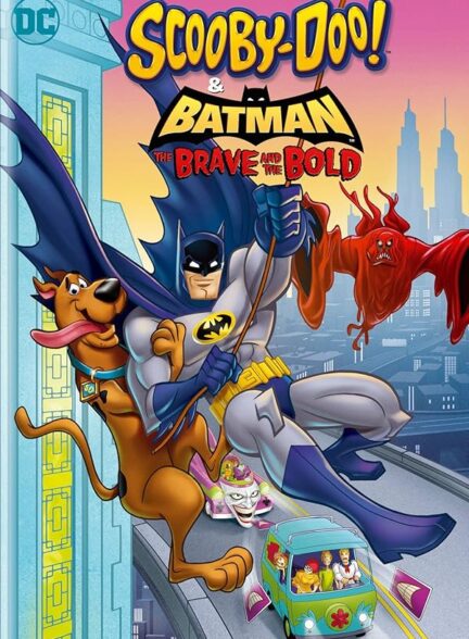 دانلود فیلم شجاع و جسور | Scooby-Doo & Batman: The Brave and the Bold 2018