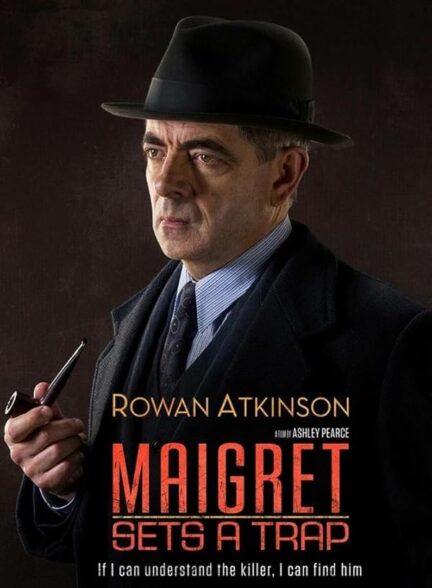 دانلود فیلم مایگرت تله می‌گذارد | Maigret Sets a Trap 2016