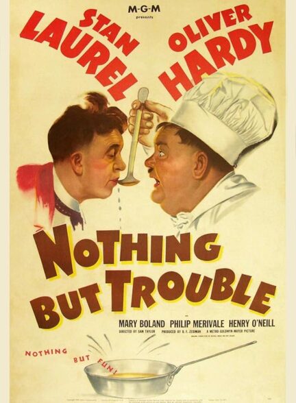 دانلود فیلم هیچ چیز جز مشکل | Nothing But Trouble 1944