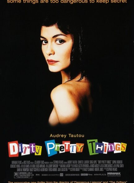 دانلود فیلم چیزهای کثیف زیبا | Dirty Pretty Things