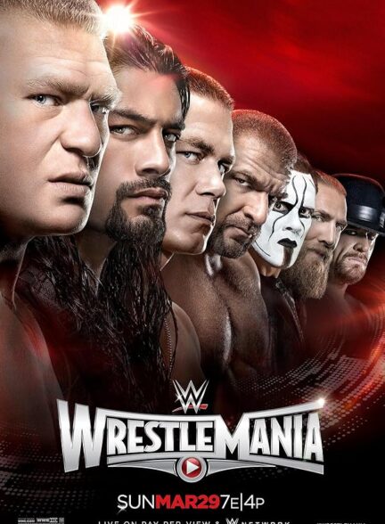 دانلود فیلم رسلمنیا 31 | WrestleMania 31