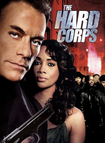 دانلود فیلم سپاه سخت | The Hard Corps