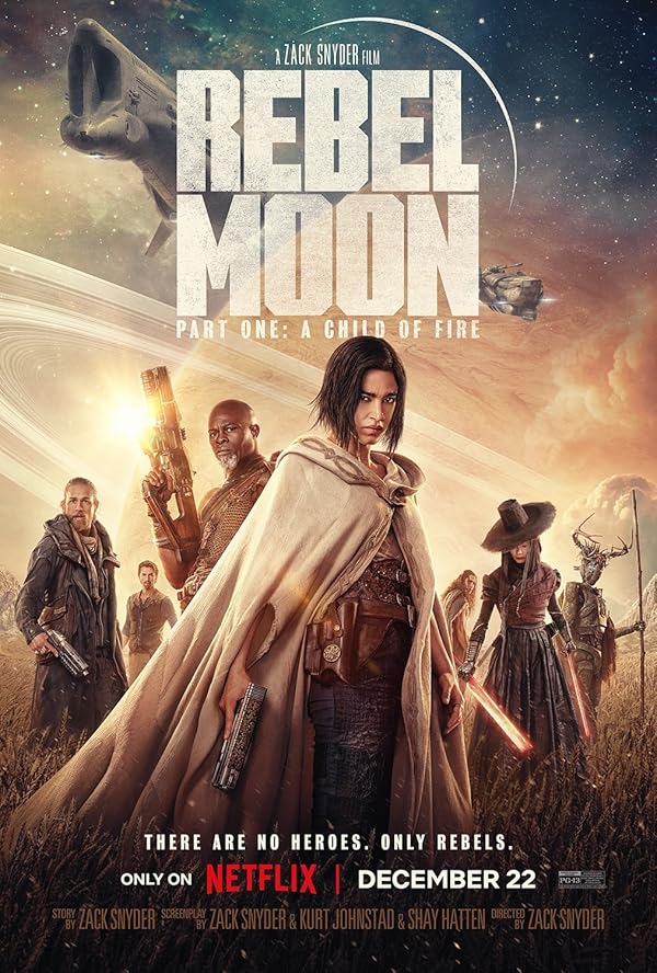 دانلود فیلم ماه سرکش | 2023 Rebel Moon – Part One: A Child of Fire