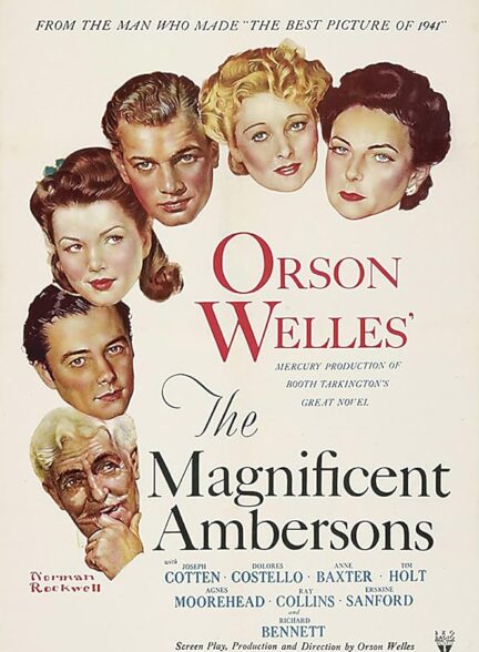 دانلود فیلم آمبرسون های باشکوه | The Magnificent Ambersons 1942