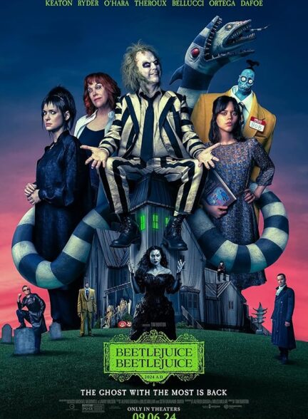 دانلود فیلم بیتل جوس (آب سوسک) | 2024 Beetlejuice Beetlejuice