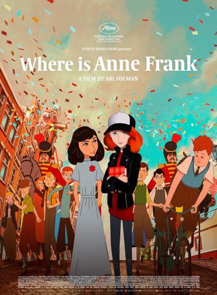 دانلود فیلم آن فرانک کجاست | Where Is Anne Frank