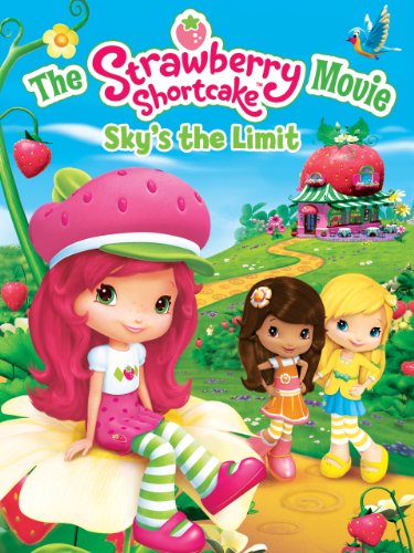 دانلود فیلم The Strawberry Shortcake Movie: Sky’s the Limit 2009