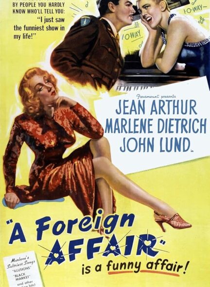 دانلود فیلم یک رابطه خارجی | A Foreign Affair 1948