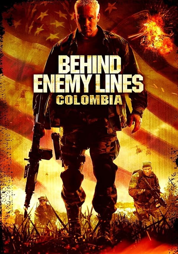 دانلود فیلم پشت خطوط دشمن – مرزهای کلمبیا | 2009 Behind Enemy Lines: Colombia