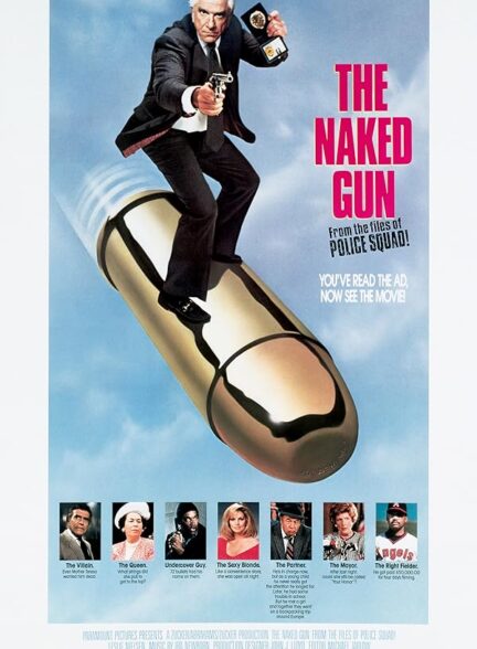 دانلود فیلم تفنگ برهنه: از پرونده های جوخه پلیس! | The Naked Gun: From the Files of Police Squad!