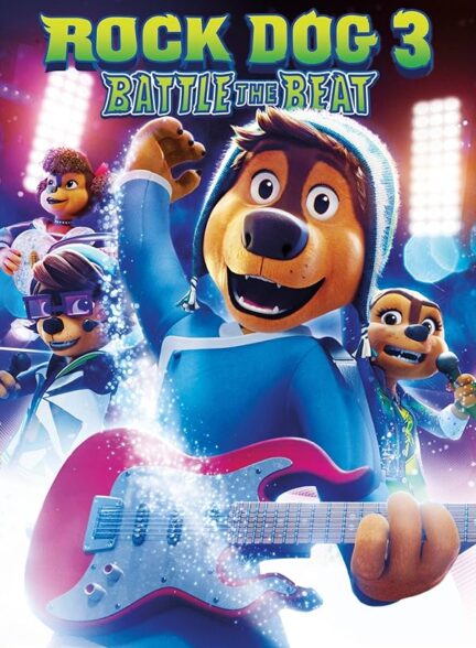 دانلود فیلم سگ راک 3: نبرد ریتم | Rock Dog 3: Battle the Beat 2022